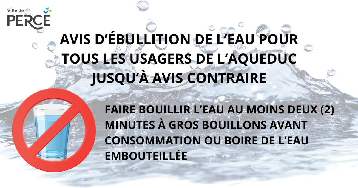 AVIS D’ÉBULLITION EN VIGUEUR