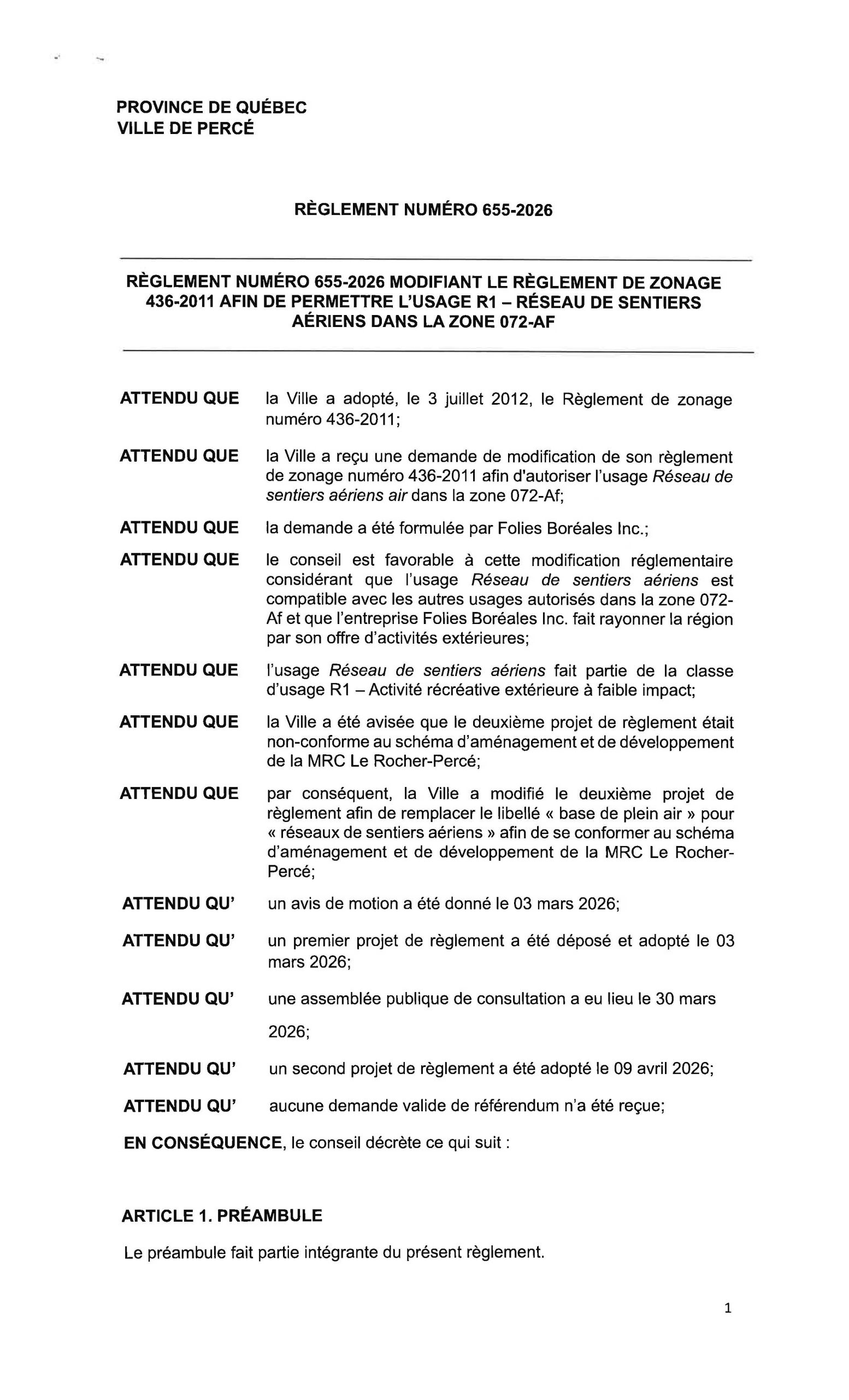 Règlement numéro 655-2026 – Modifiant le règlement de zonage 436-2011 afin de permettre l’usage R1 – Réseau de sentiers aériens dans la zone 072-AF