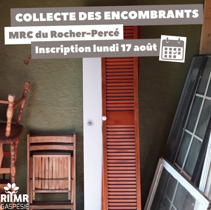 COLLECTE DES ENCOMBRANTS – MRC du Rocher-Percé
