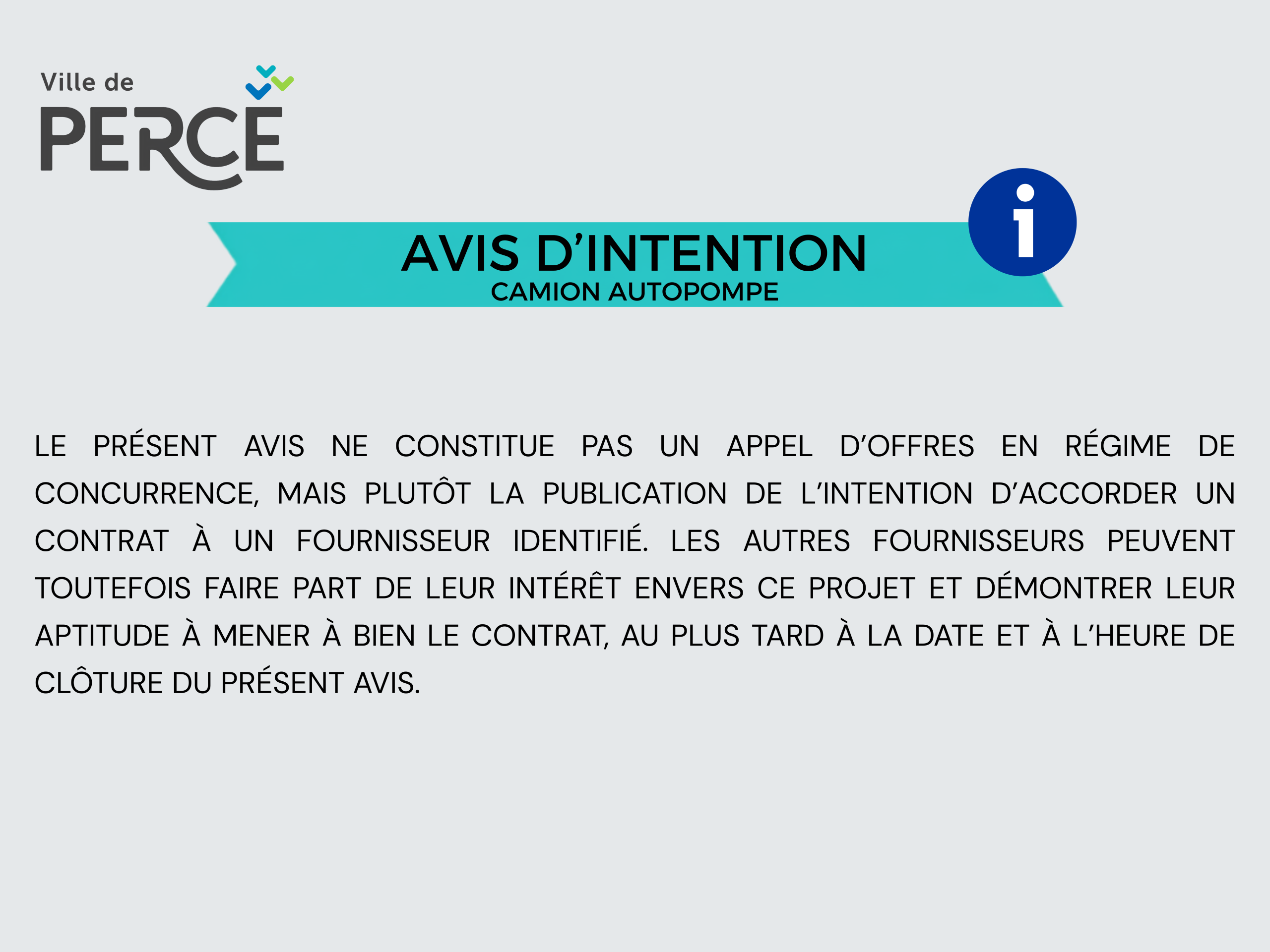 AVIS D&rsquo;INTENTION – CAMION AUTOPOMPE